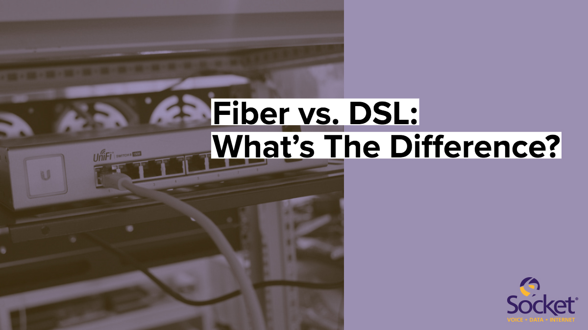 difference between fiber and dsl